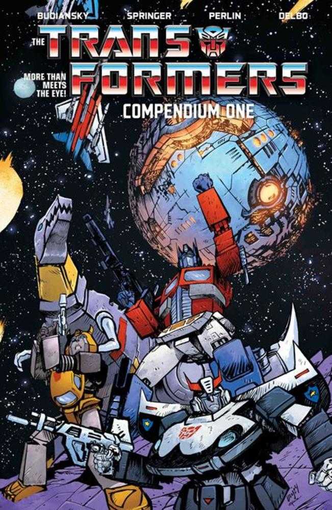Transformers Compendium TPB Volume 01 Daniel Warren Johnson & Mike Spi