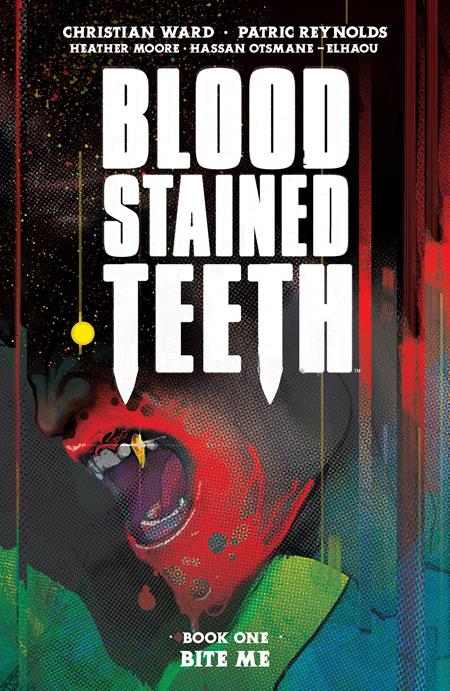 Blood Stained Teeth TPB VOL 01 Bite Me (Mr)