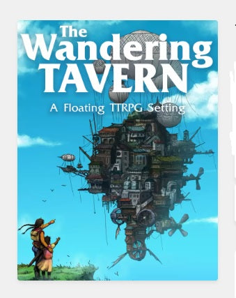 The Wandering Tavern RPG: Setting Book