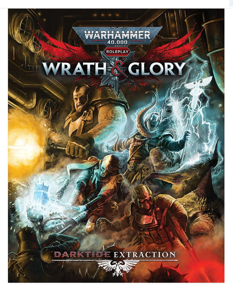 Warhammer 40K Wrath & Glory RPG: Darktide Extraction