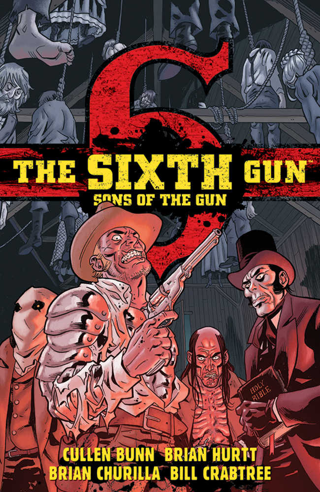 Sixth Gun Sons of the Gun TPB