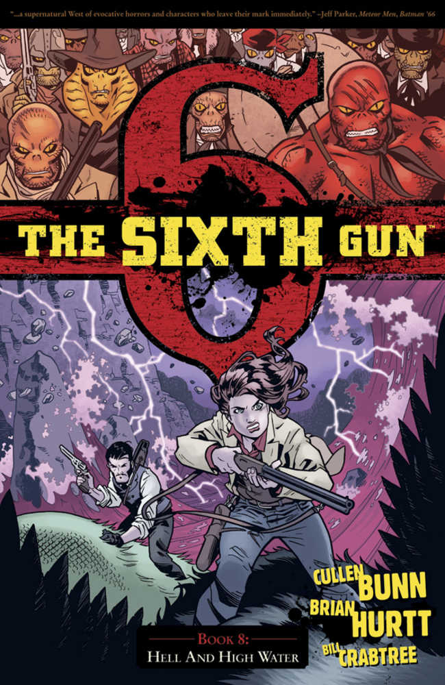 Sixth Gun TPB Volume 08 Hell And High Water