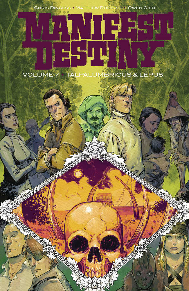 Manifest Destiny TPB Volume 07