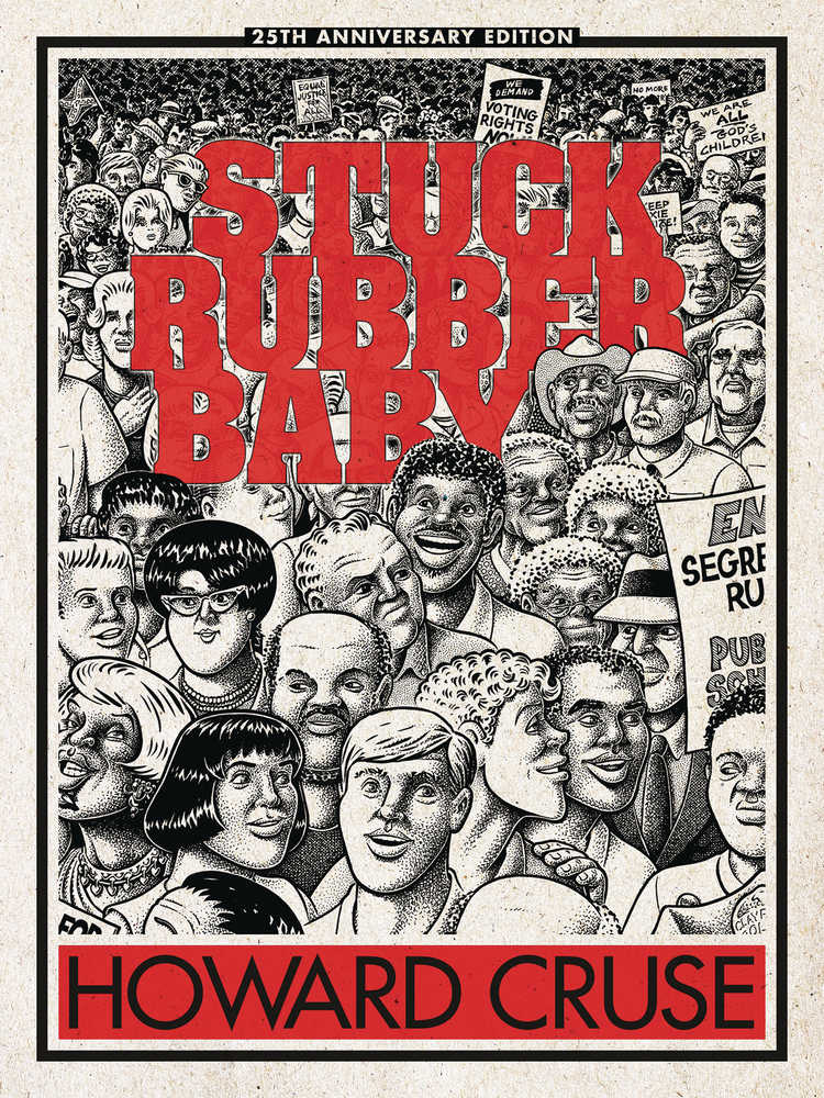 Stuck Rubber Baby 25th Anniv Hardcover Edition (Mature)