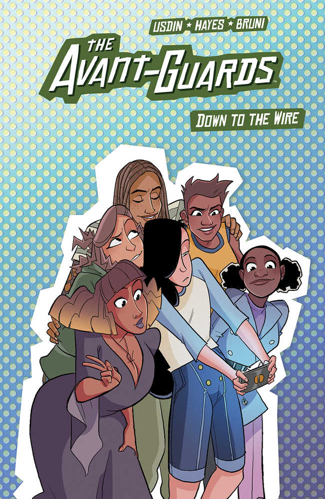 Avant-Guards TPB Volume 03: Down To Wire