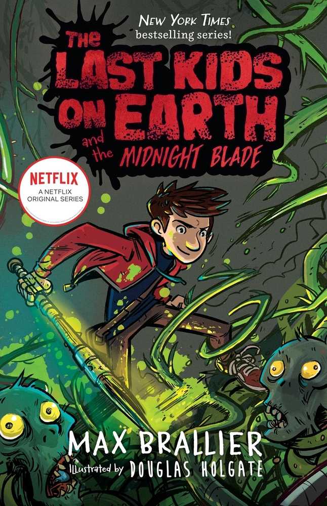 Last Kids On Earth Novel Volume 05 Midnight Blade