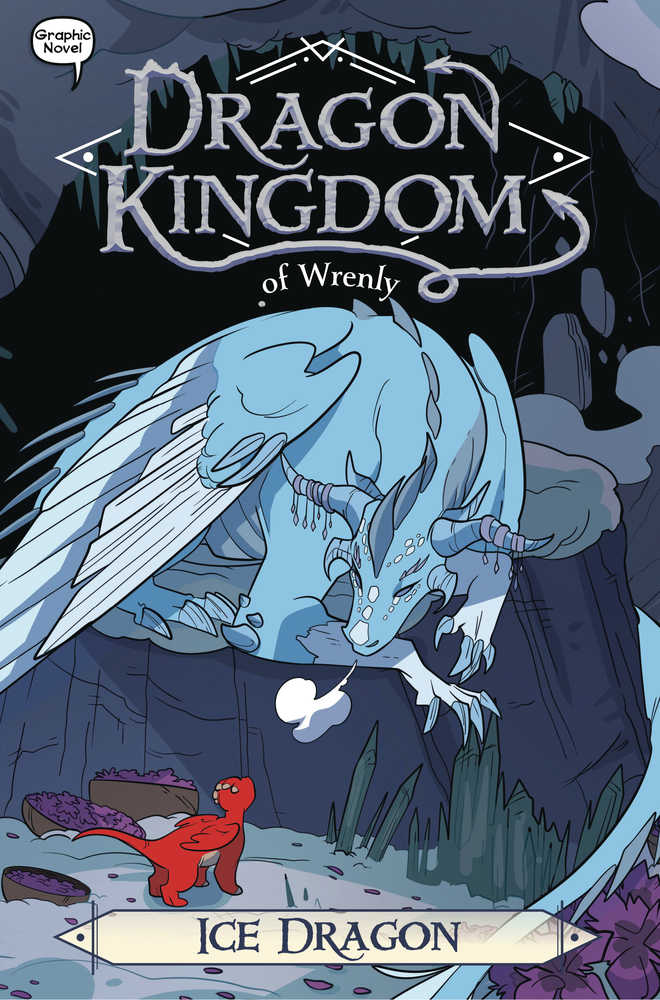 Dragon Kingdom Of Wrenly Graphic Novel Volume 06 Ice Dragon