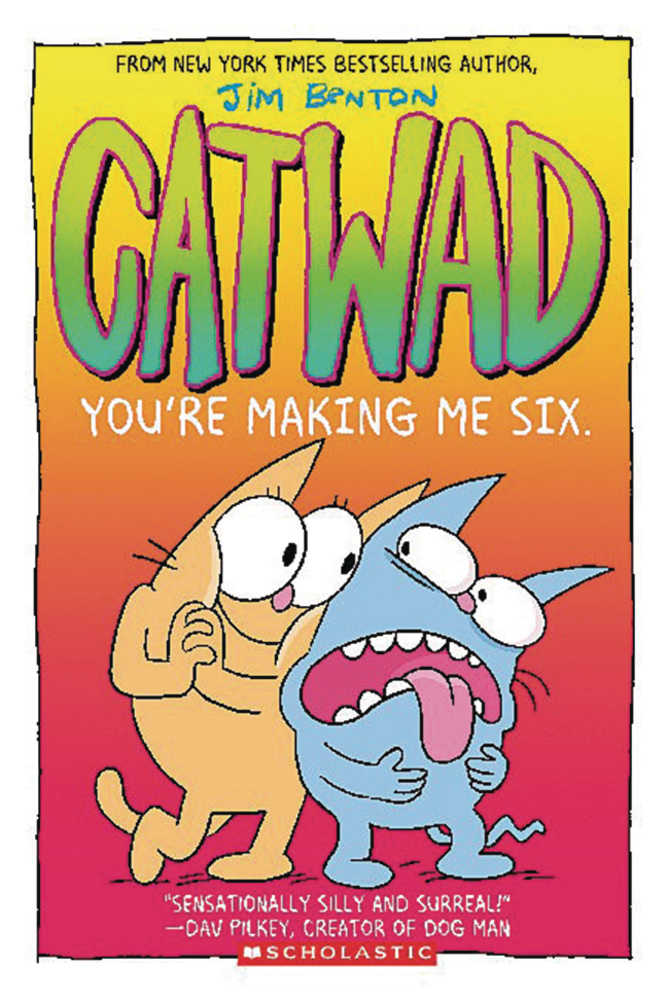 Catwad Graphic Novel Volume 06 Youre Making Me Six