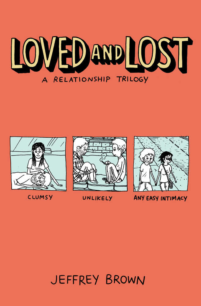 Loved And Lost Relationship Trilogy TPB*