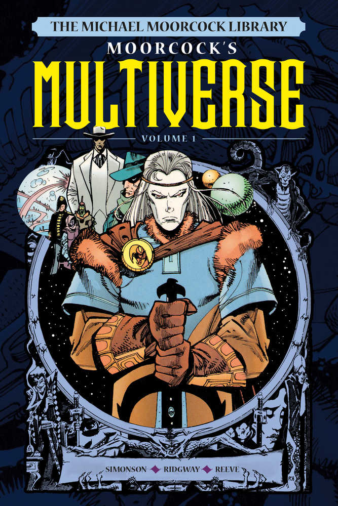 Michael Moorcock Library Multiverse Hardcover Volume 01 (Mature)*