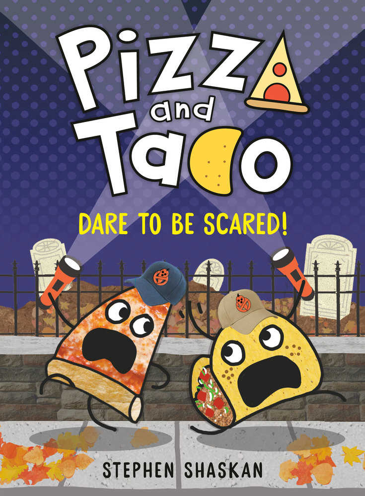 Pizza And Taco Ya Graphic Novel Volume 06 Dare To Be Scared!