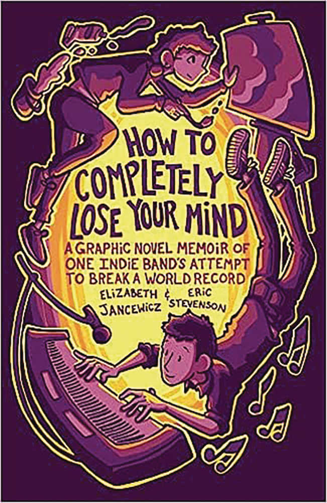 How To Completely Lose Your Mind Indie Band Graphic Novel