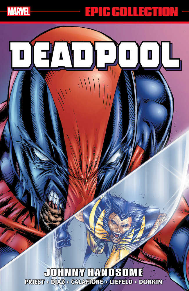 Deadpool Epic Collection: Johnny Handsome*