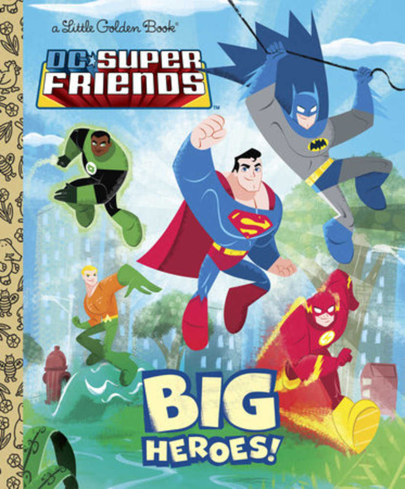 Big Heroes! (DC Super Friends) Little Golden Book