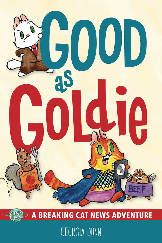 Breaking Cat News Good As Goldie TPB