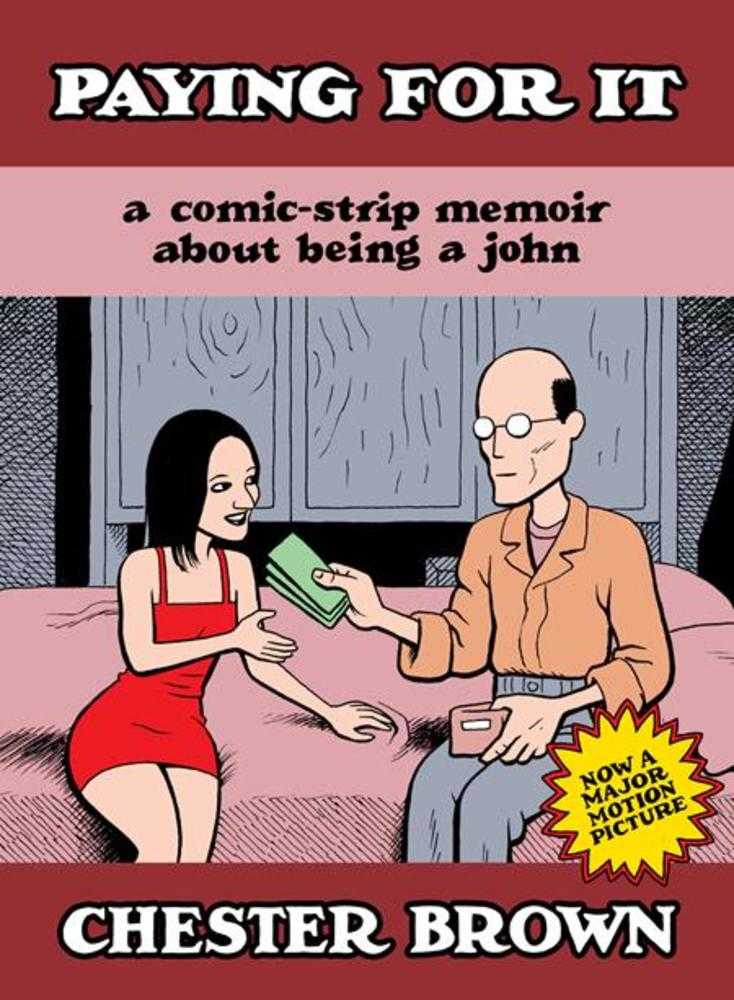 Paying For It The Film Edition (Mature)