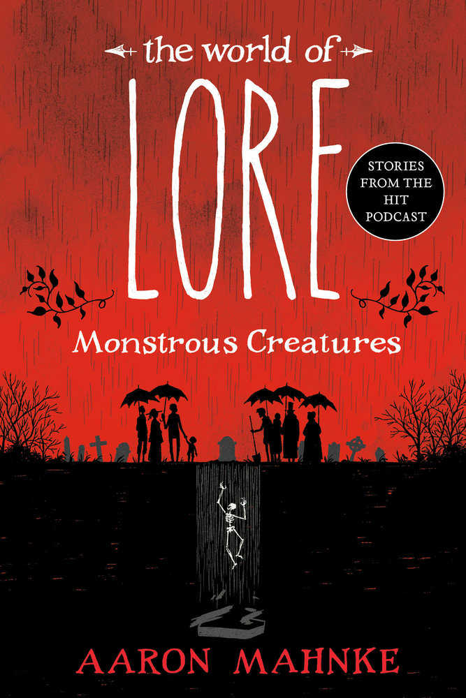 The World Of Lore: Monstrous Creatures