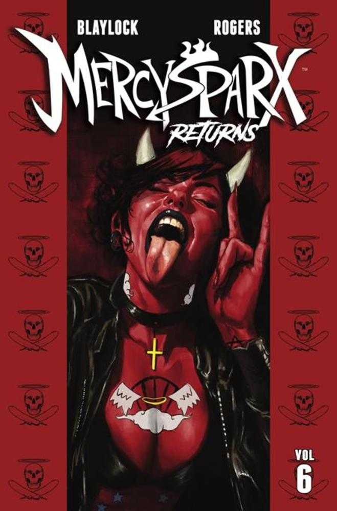 Mercy Sparx TPB Volume 06 Mercy Sparx Returns (Mature)*
