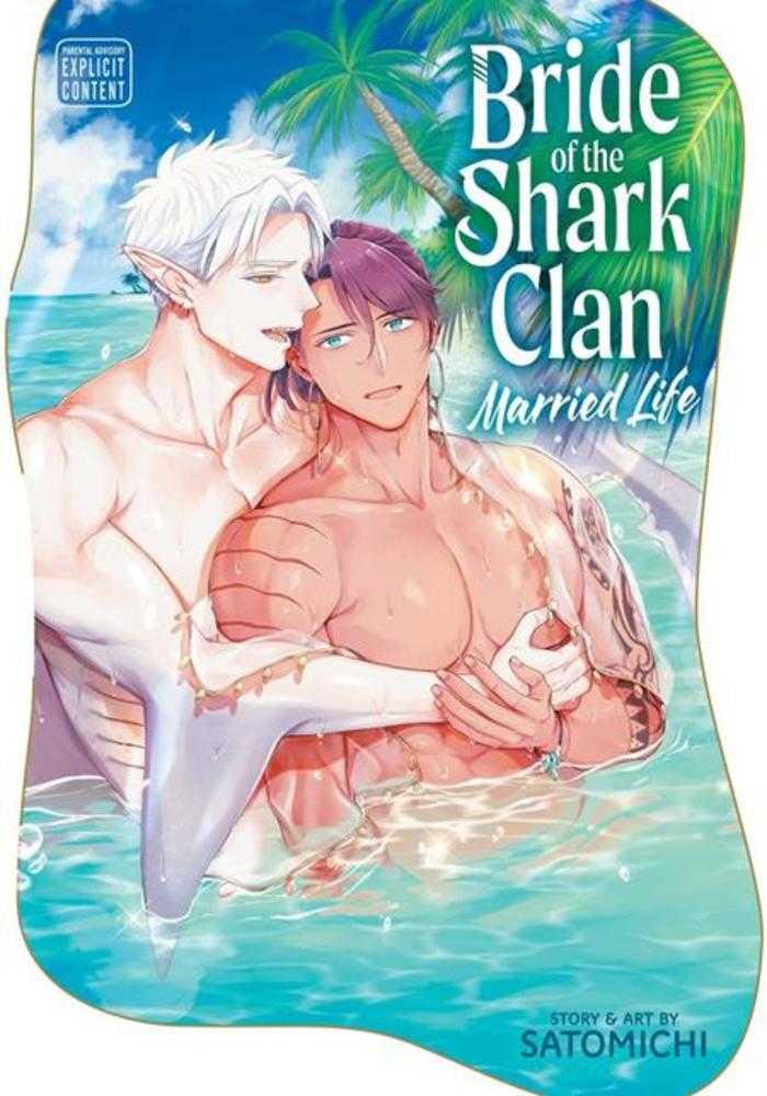 Bride Of The Shark Clan Married Life TPB (Mature)