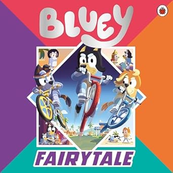 Bluey: Fairytale