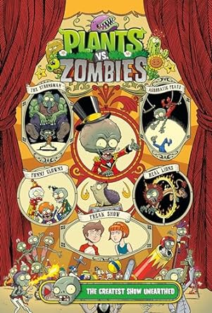 Plants vs Zombies Greatest Show Unearthed Hardcover