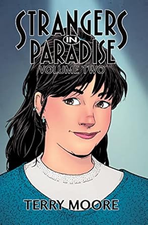 Strangers In Paradise TP VOL 2