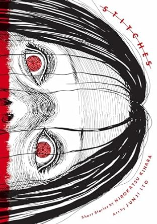 Stitches Hardcover by Junji Ito
