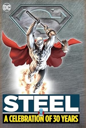 Steel A Celebration of 30 Years HC