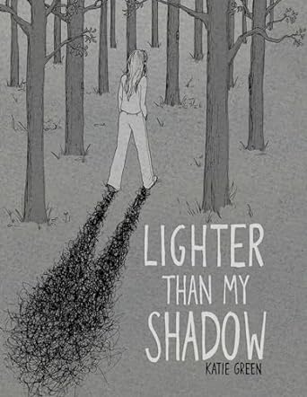 Lighter Than My Shadow GN