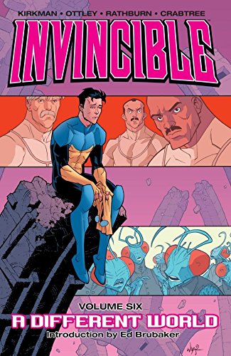 Invincible TPB Volume 06 A Different World