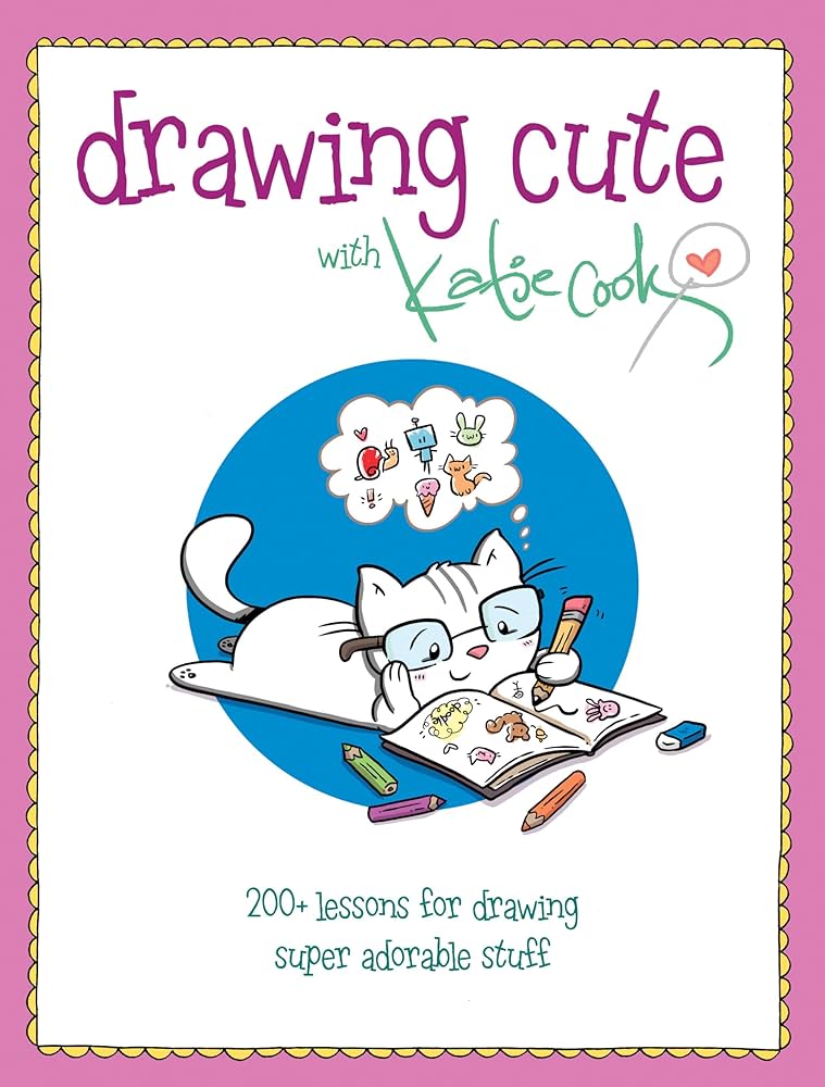 Drawing Cute With Katie Cook Softcover (Signed by Author!)