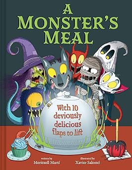 A Monster's Meal A Lift-the-Flap Picture Book