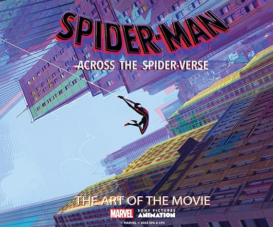 Spider-Man Across Spider-Verse Art of Movie HC