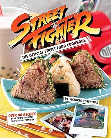 Street Fighter Official Street Food Cookbook HC