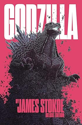 Godzilla Stokoe Dlx Ed HC