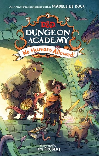 Dungeons & Dragons: Dungeon Academy Volume 1 No Humans Allowed