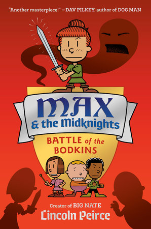 Max and the Midknights Volume 02: Battle of the Bodkins - Hardcover