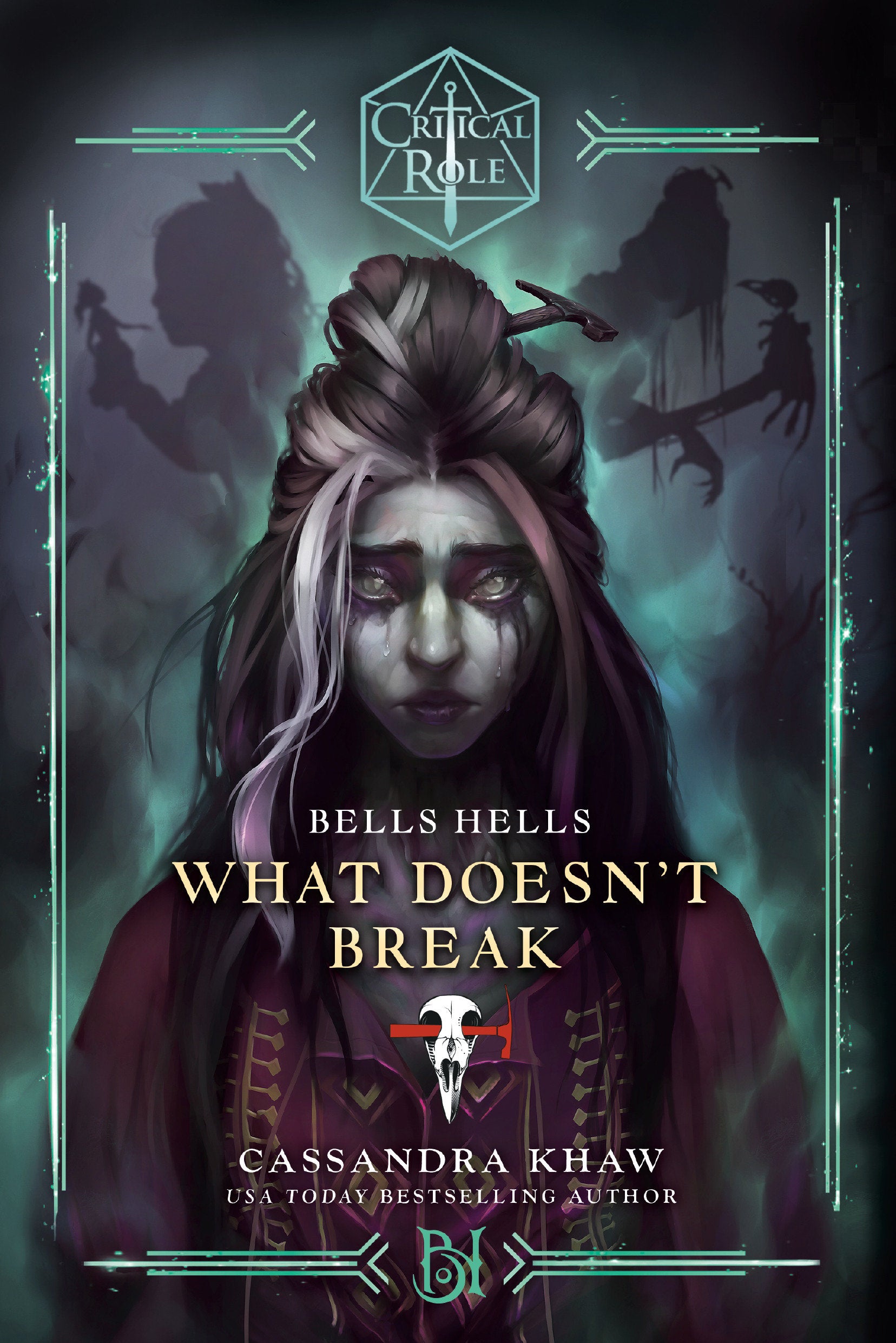 Critical Role: Bells Hells--What Doesn't Break