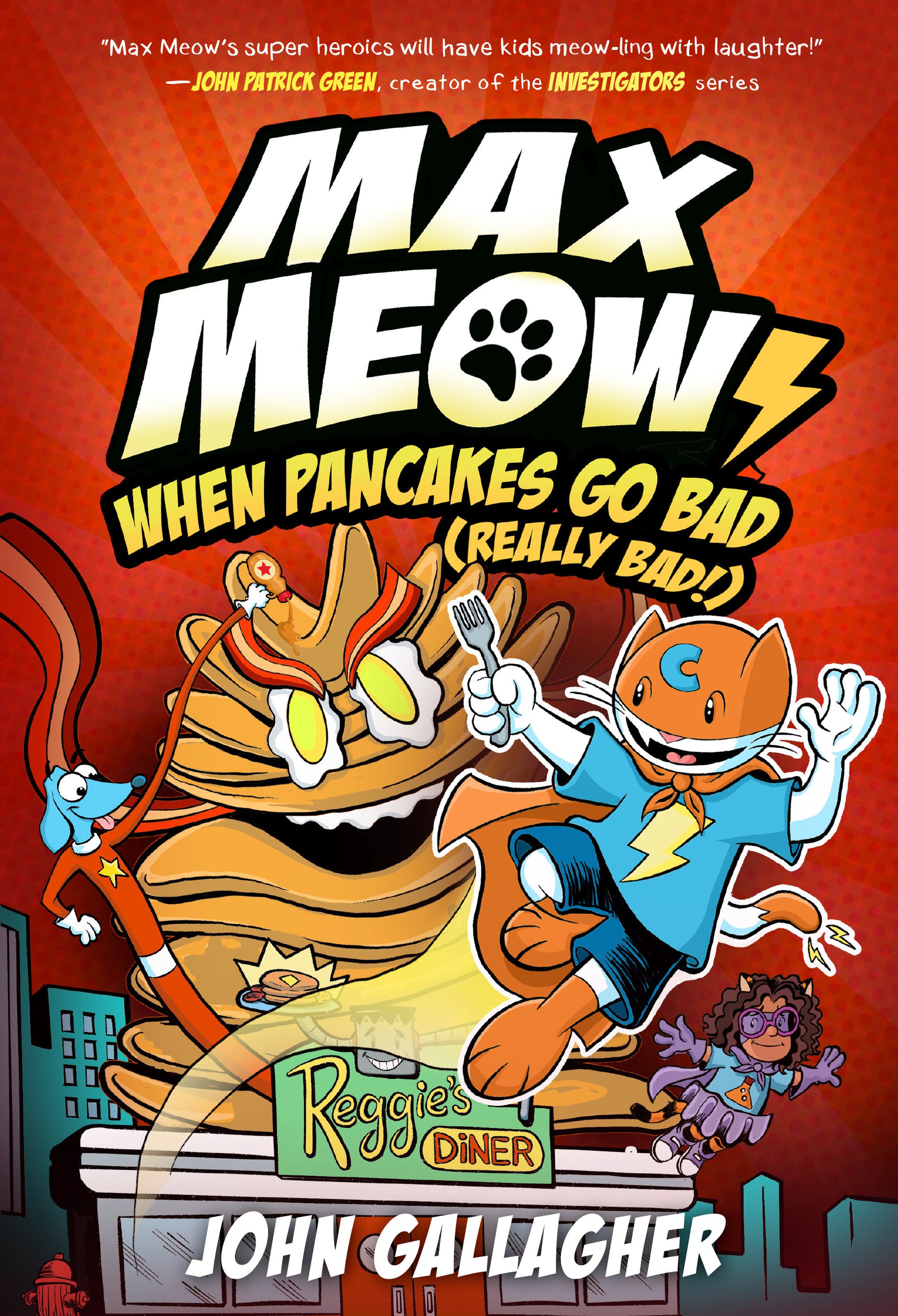 Max Meow Book 06 When Pancakes Go Bad (Really Bad!)*