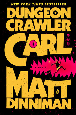 Dungeon Crawler Carl HC (Dungeon Crawler Carl Book 1)