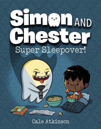 Simon and Chester Book 02: Super Sleepover