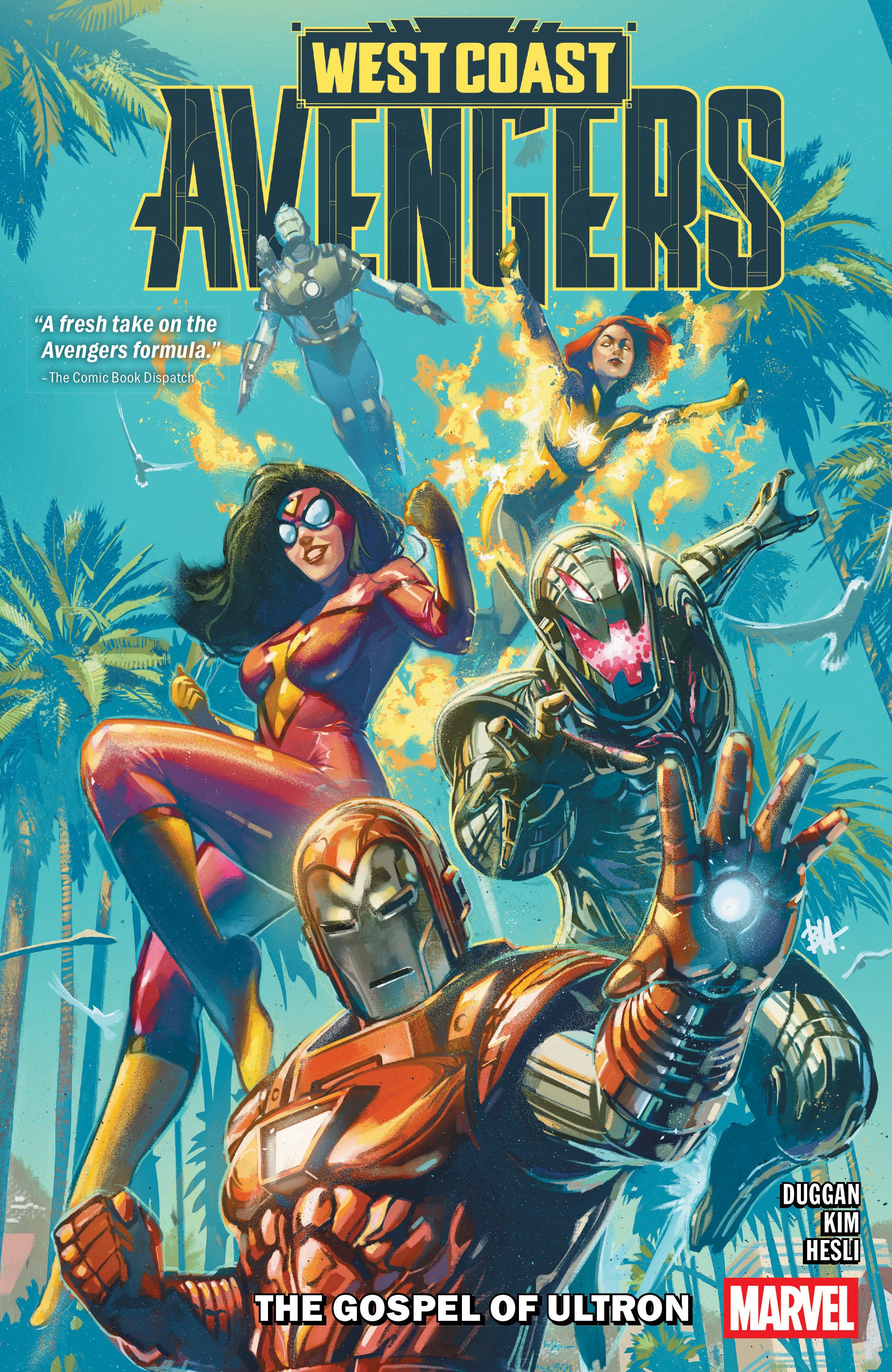 West Coast Avengers Volume. 1: The Gospel Of Ultron