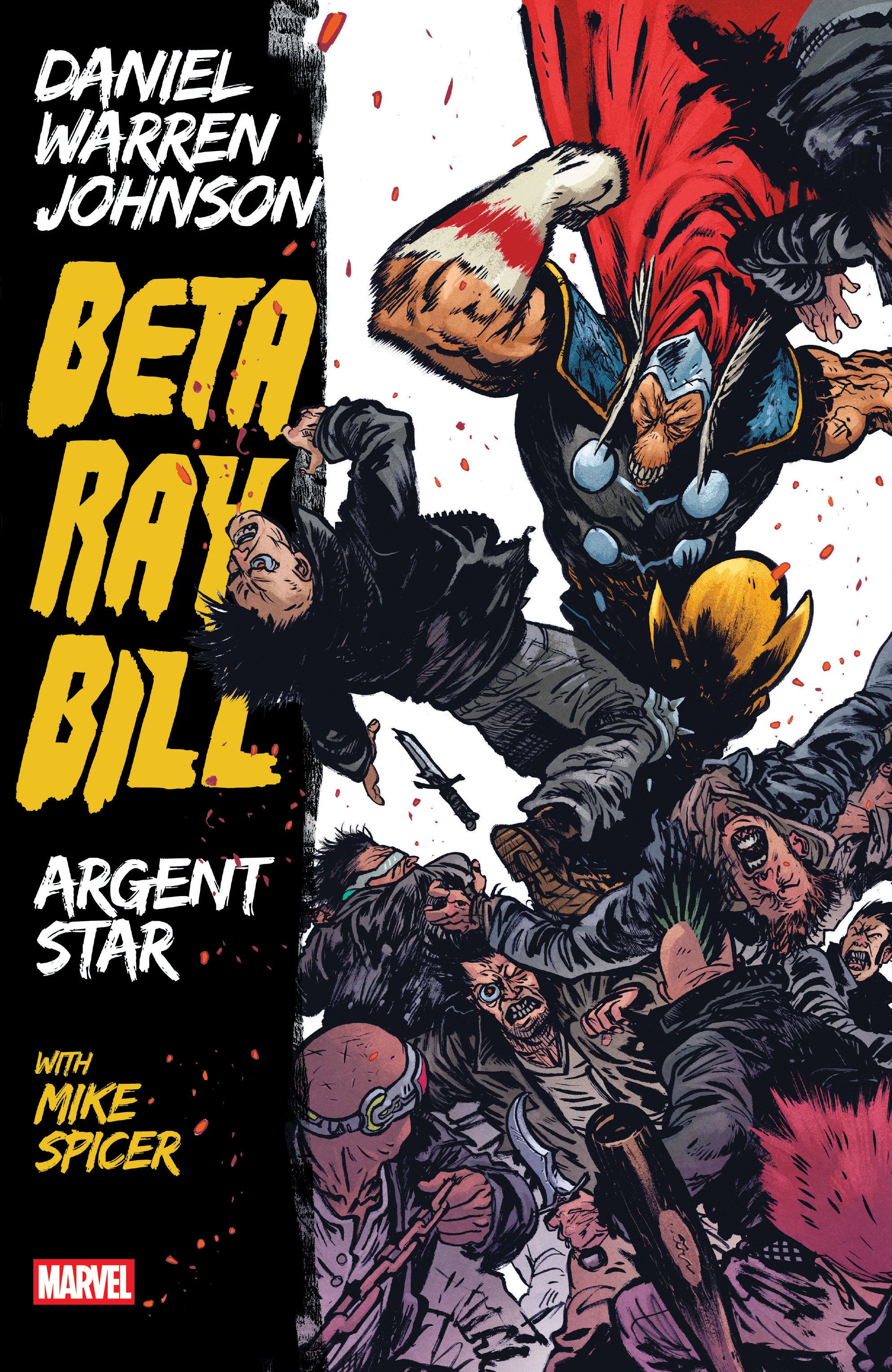 Beta Ray Bill By Daniel W Johnson TPB Argent Star