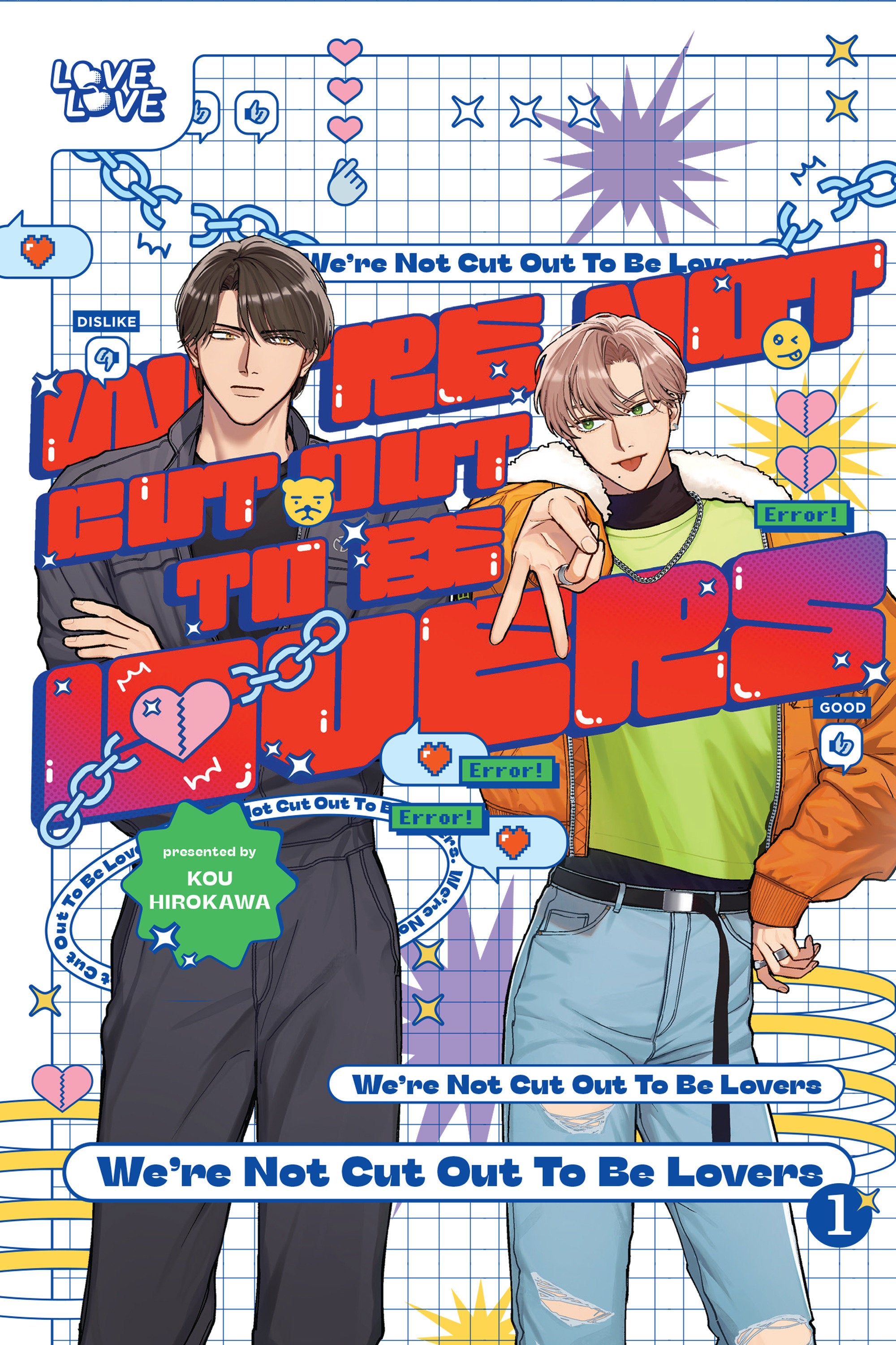 We're Not Cut Out To Be Lovers, Volume 1