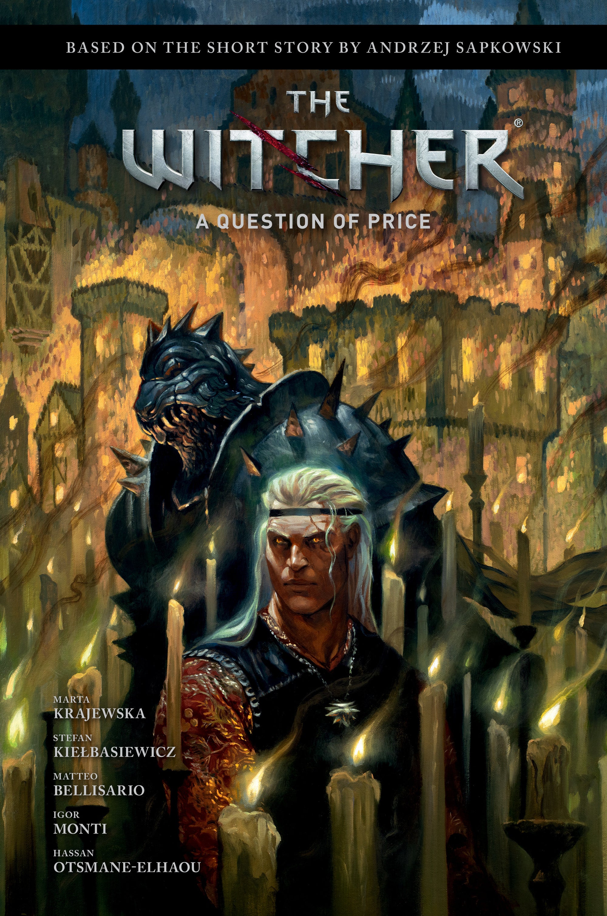 Andrzej Sapkowski's The Witcher: A Question Of Price*