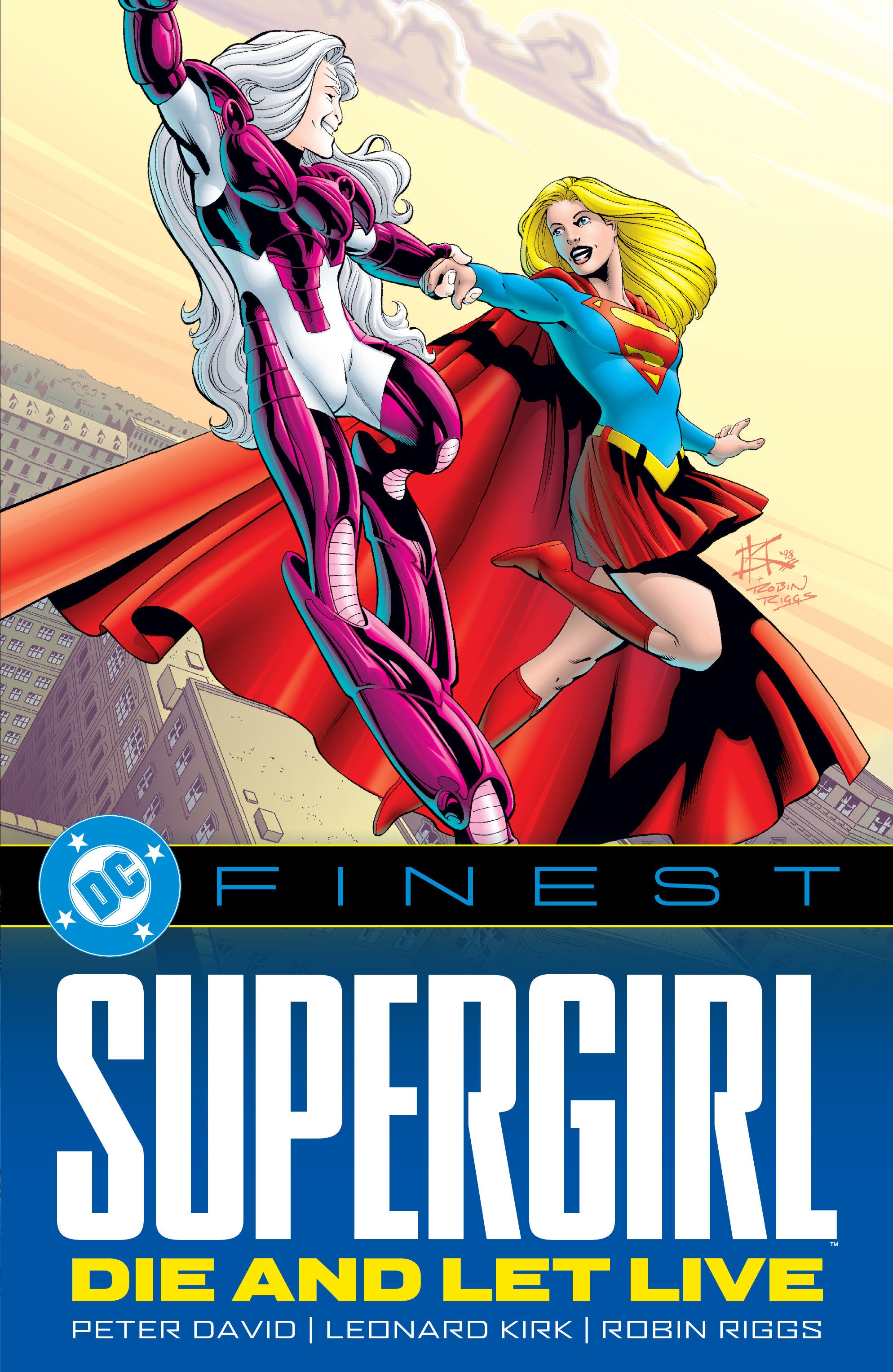 DC Finest: Supergirl: Die And Let Live