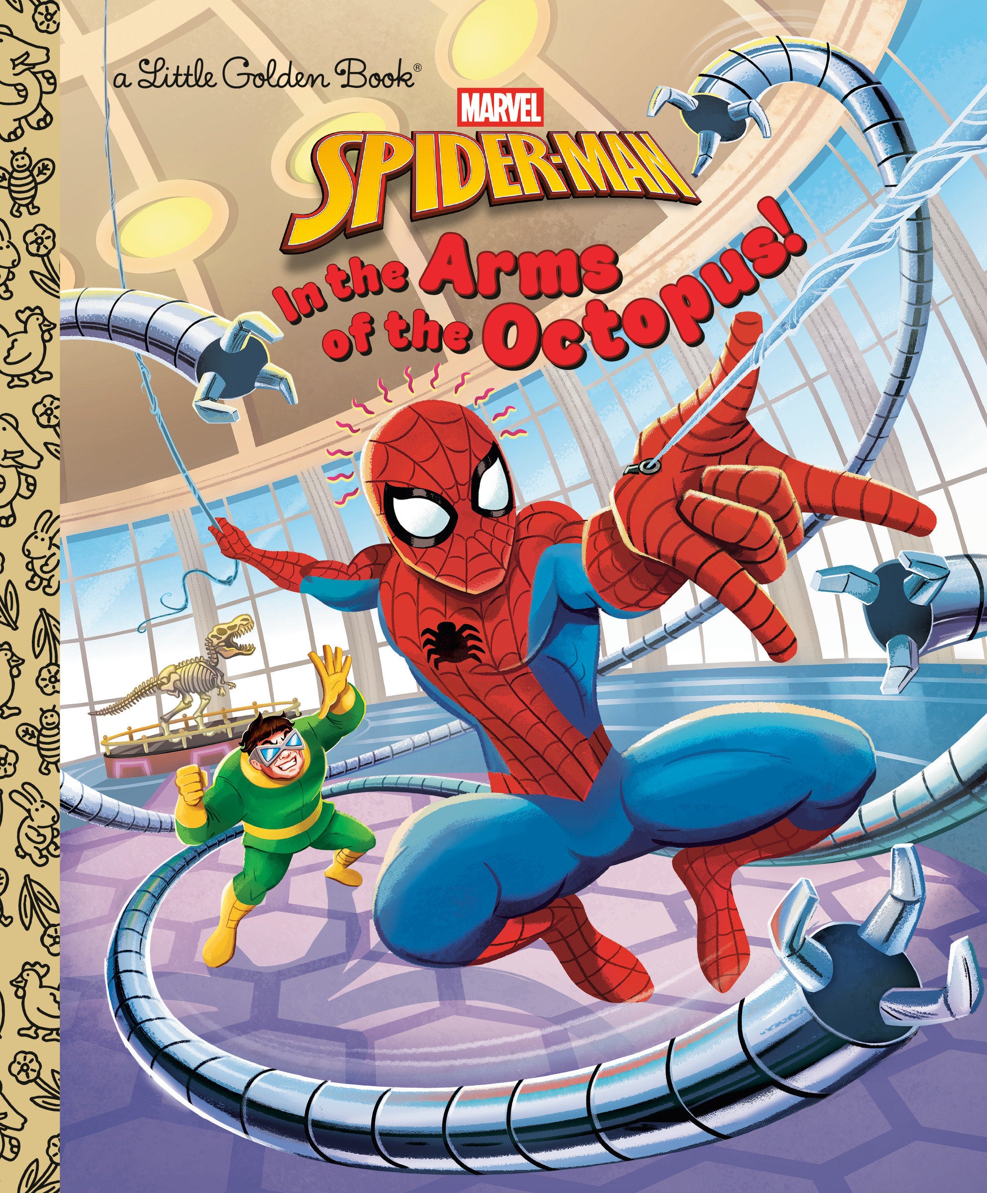 In The Arms Of The Octopus! (Marvel: Spider-Man)