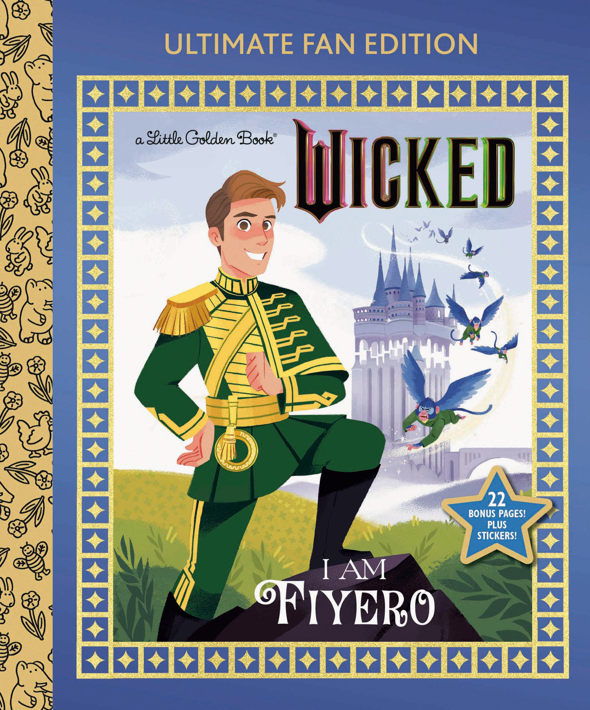 I Am Fiyero: Ultimate Fan Edition (Universal Pictures Wicked)