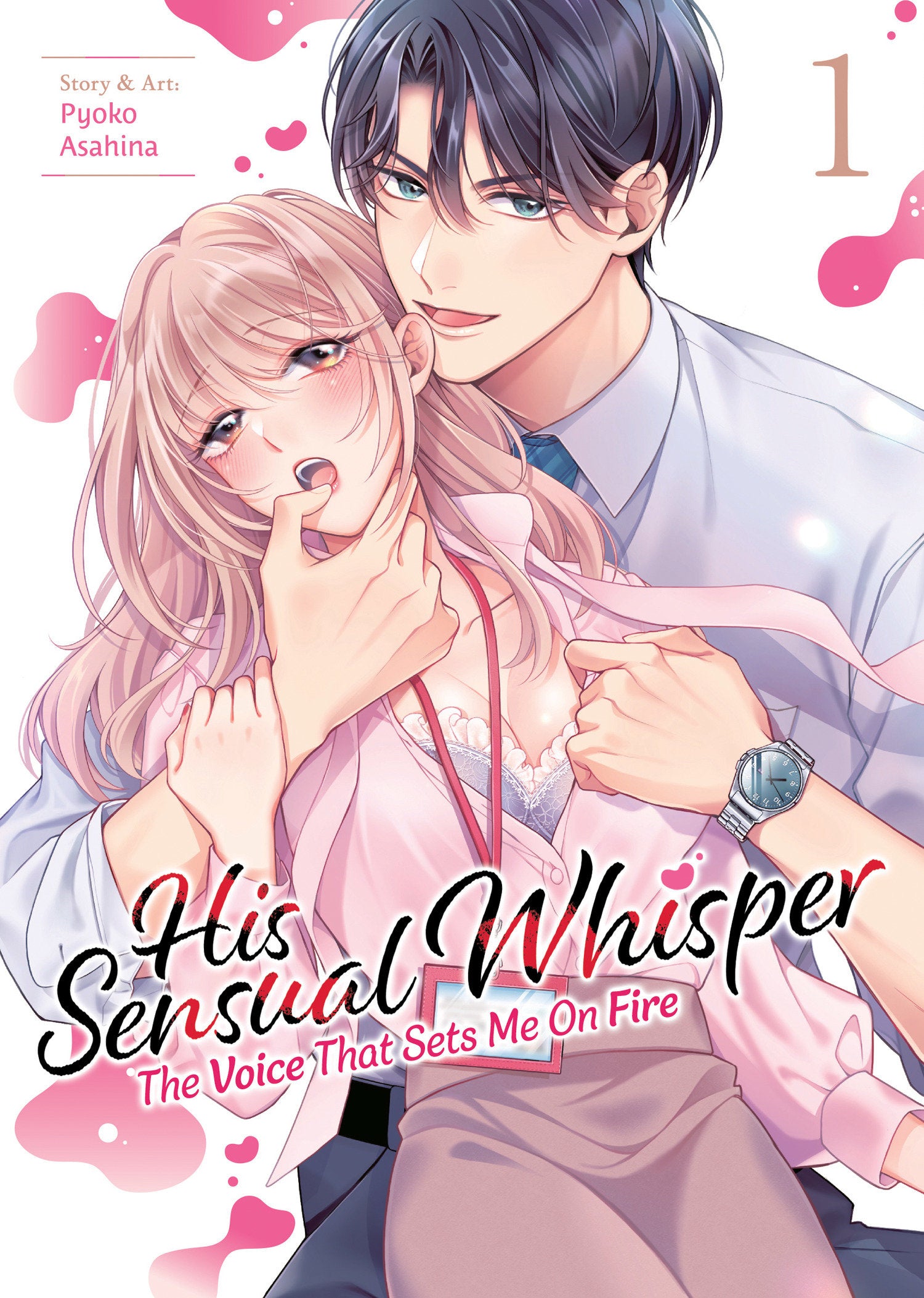 His Sensual Whisper: The Voice That Sets Me On Fire Volume. 1