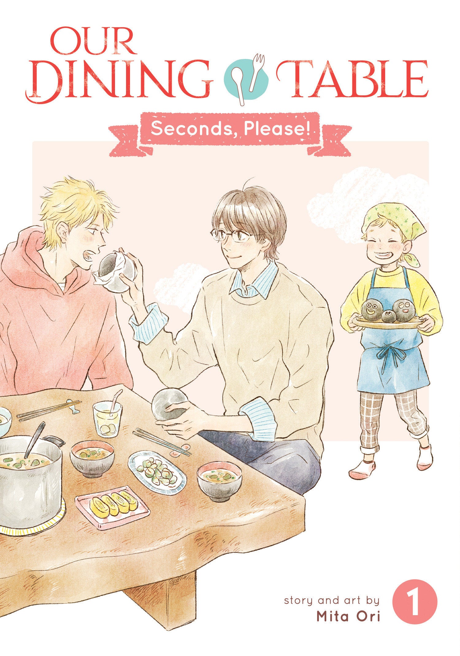 Our Dining Table: Seconds, Please! Volume. 1